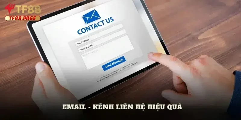liên hệ Email - Kênh liên lạc TF88 an toàn
