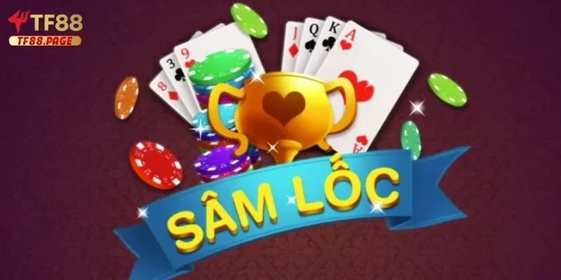 sâm lốc Hướng dẫn để chơi sâm lốc dễ dàng