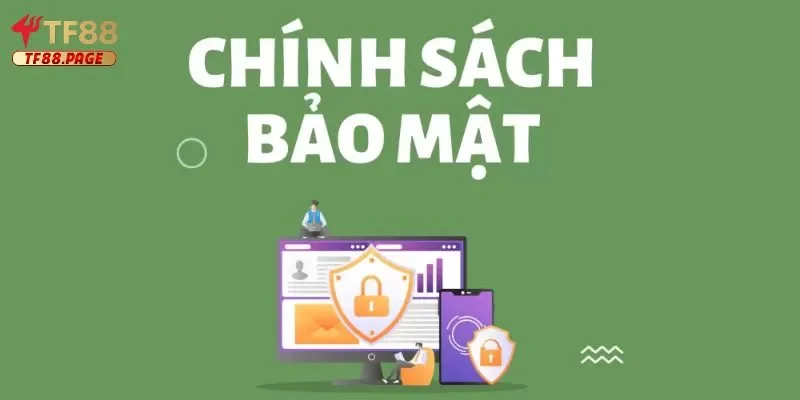 chính sách bảo mật Sơ lược chính sách bảo mật