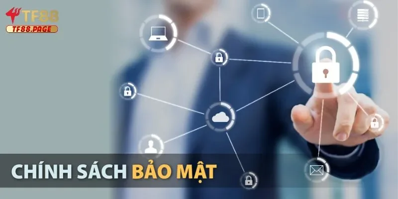 chính sách bảo mật Thu thập, sử dụng và lưu trữ thông tin dữ liệu theo quy định